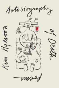 Autobiography of Death Kim Hyesoon